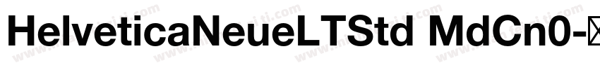 HelveticaNeueLTStd MdCn0字体转换